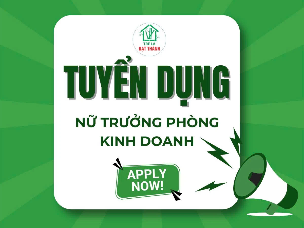 Tre Lá Đạt Thành - Tuyển Dụng Trưởng Phòng Kinh Doanh/Bán Hàng